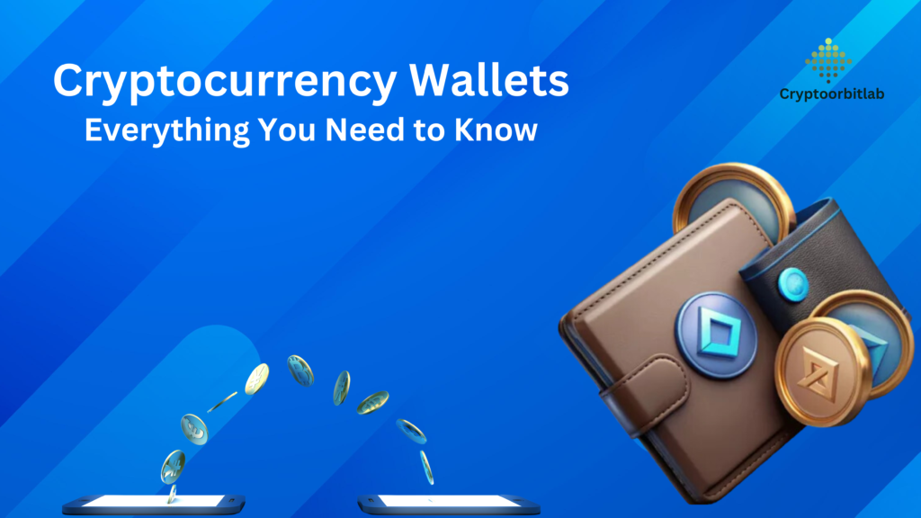 Cryptocurrency Wallets