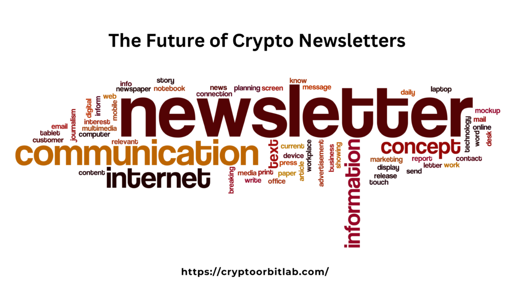 Future of Crypto Newsletters